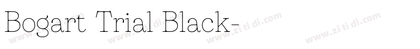 Bogart Trial Black字体转换